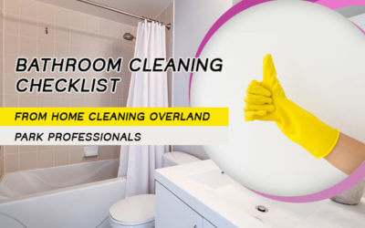 Bathroom Cleaning Checklist from Home Cleaning Overland Park Professionals
